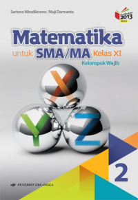 Image of MATEMATIKA untuk SMA/MA Kelas XI Kelompok Wajib