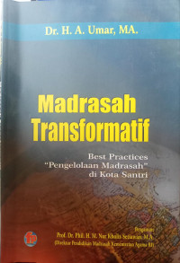 MADRASAH TRANSFORMATIF