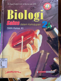 Image of BIOLOGI SAINS dalam kehidupan 2A KLS XI