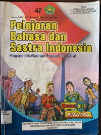 PELAJARAN BAHASA DAN SATRA INDONESIA KLS XII