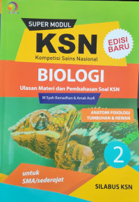 SUPER MODUL KSN SMA BIOLOGI ANATOMI FISIOLOGI TUMBUHAN DAN HEWAN 2