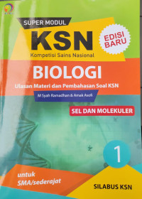 SUPER MODUL KSN SMA BIOLOGI SEL DAN MOLEKULER 1