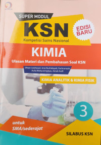 SUPER MODUL KSN SMA KIMIA ANALITIK DAN KIMIA FISIKA 3