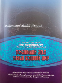 Image of MENGHADIRKAN SHOLAT SEBAGAI KEBUTUHAN HIDUP