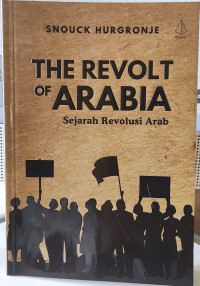 Image of THE REVOLT of ARABIA