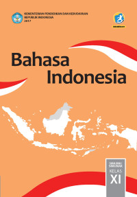 BAHASA INDONESIA KLS XI