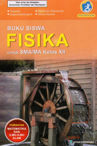 BUKU SISWA FISIKA UNTUK SMA KLS XII