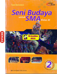 SENI BUDAYA UNTUK SMA KLS XI 2